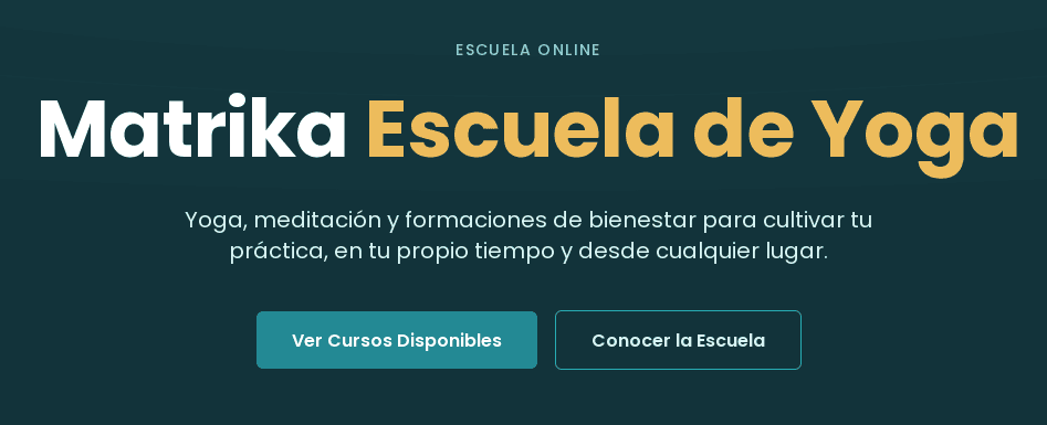 Matrika Escuela de Yoga & Ayurveda